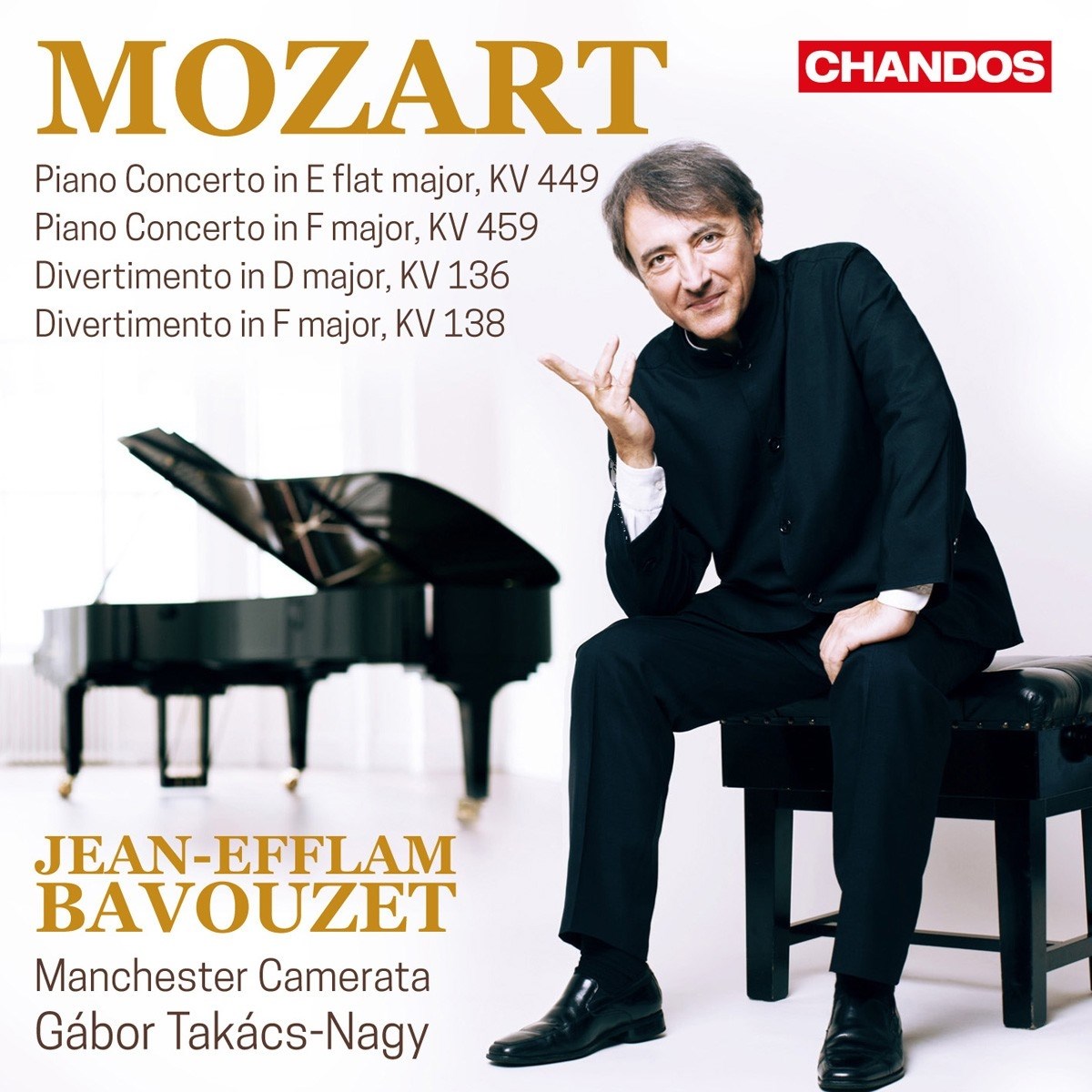 The Jean-Efflam Bavouzet, The Manchester Camerata, Gábor Takács-Nagy - Mozart: Piano Concerto In E Flat Major, KV 449 | Piano Concerto In F Major, KV 459 | Divertimento In D Major, KV 136 | Divertimento In F Major, KV 138