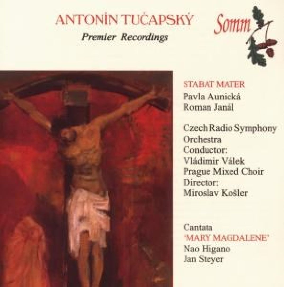 Pavla Aunická, Roman Janál, Czech Radio Symphony Orchestra - Stabat Mater/Cantata Mary Magdalene
