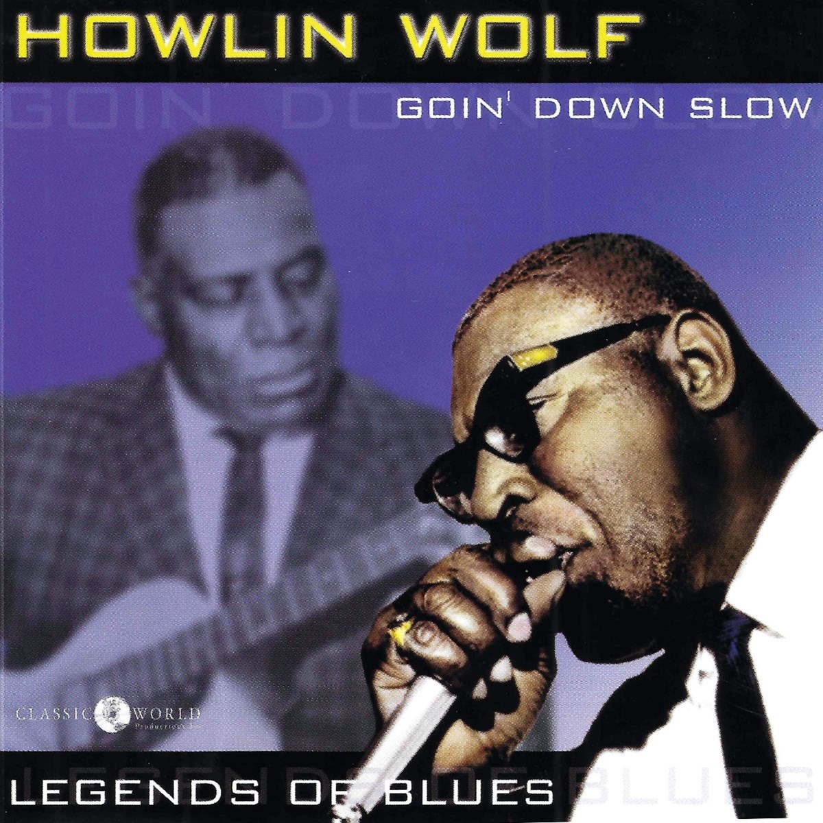 Afbeelding van Howlin' Wolf - Goin' Down Slow:..