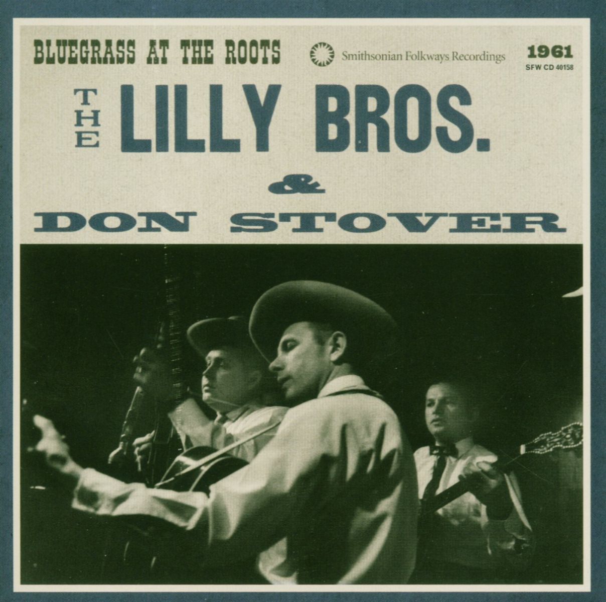 Afbeelding van The Lilly Bros. & Don Stover - Bluegrass At The Roots