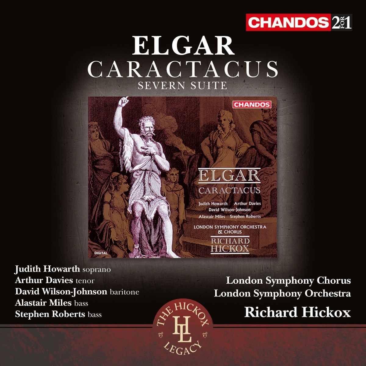 Afbeelding van Judith Howarth, Arthur Davies, David Wilson-Johnson, London Symphony Orchestra, Richard Hickox - Elgar: Caractacus | Severn Suite