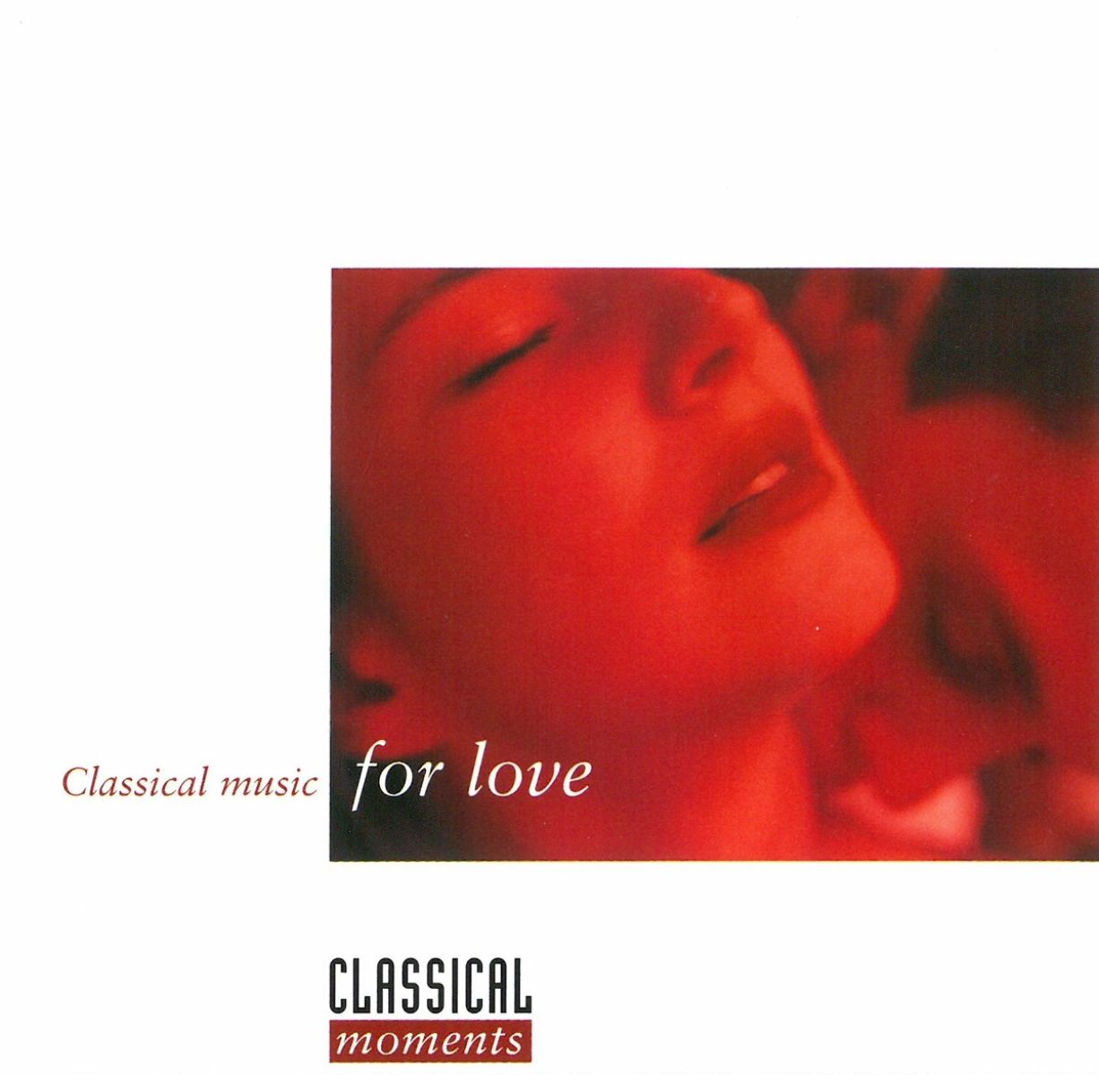 Various Artists - Classical Music For Love