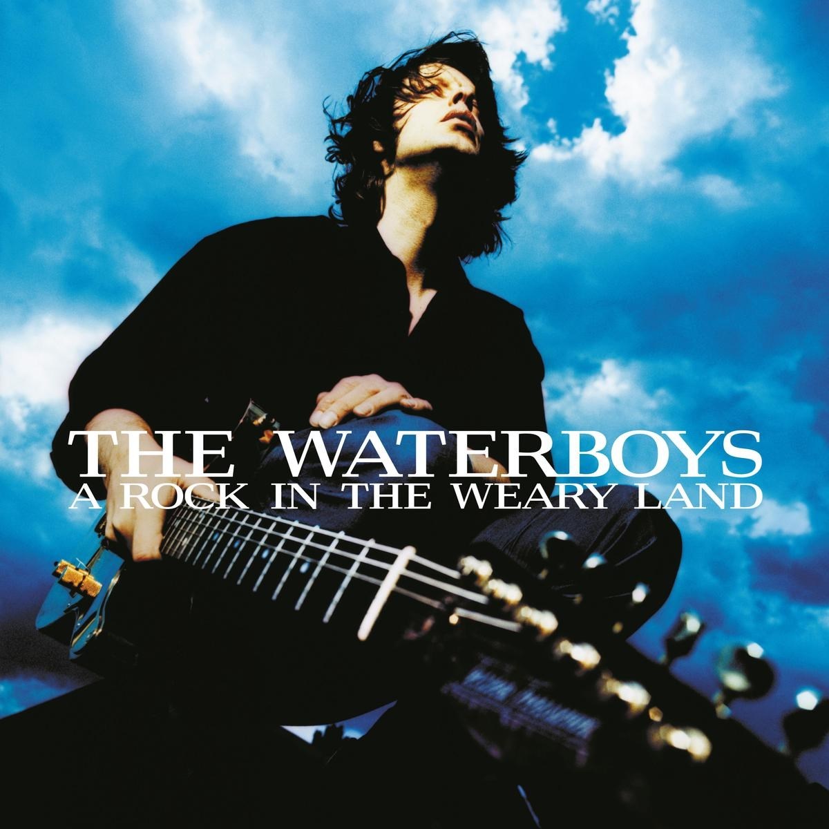 Waterboys - A Rock In The Weary Land