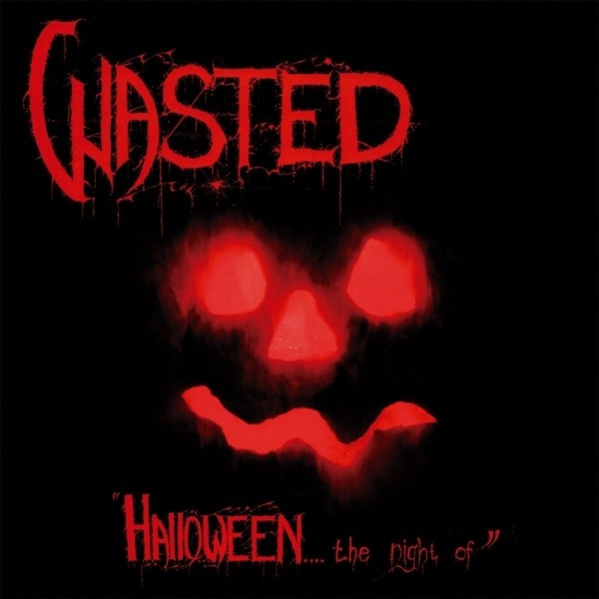 Afbeelding van Wasted - Halloween...The Night Of