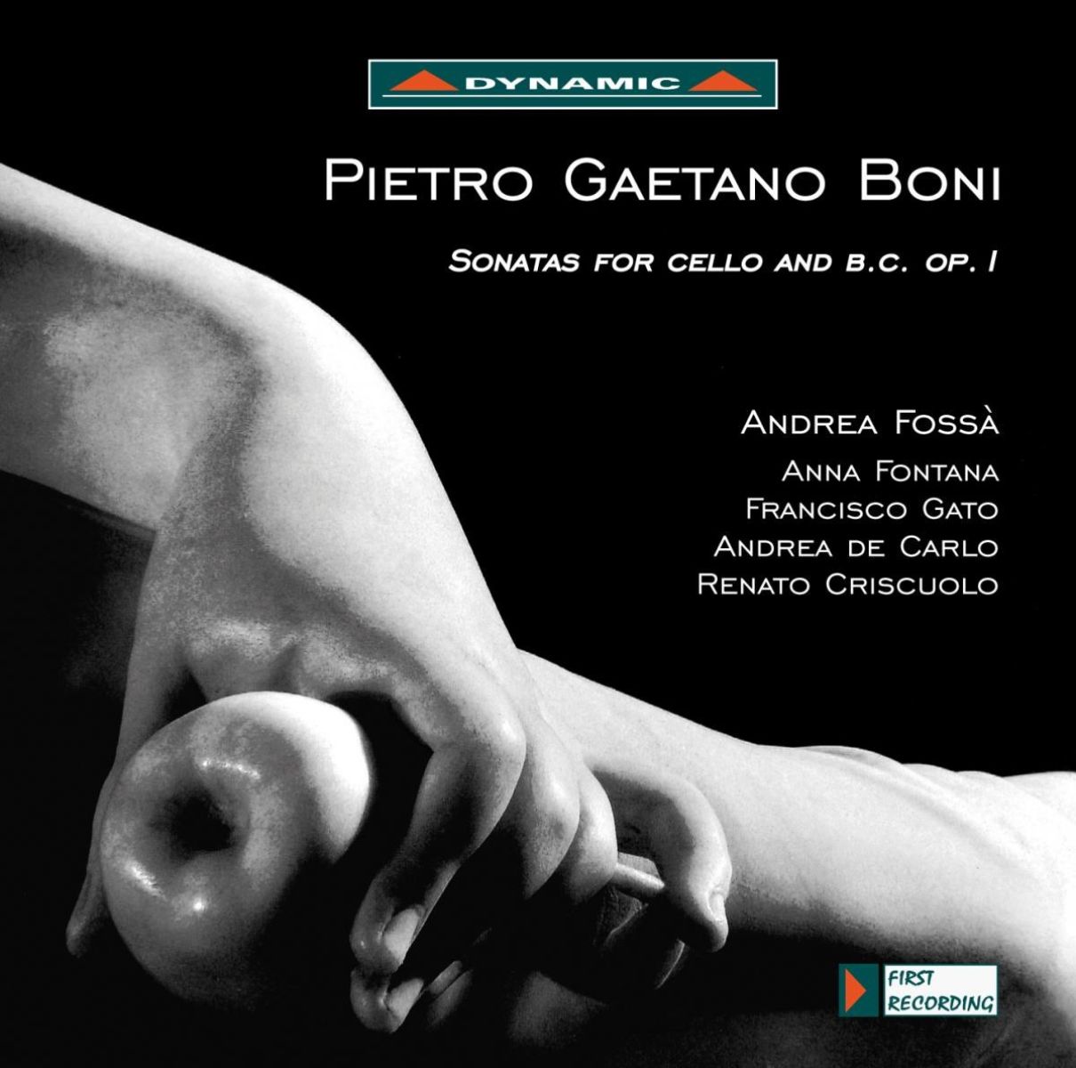 Afbeelding van Andrea Fossà, Anna Fontana, Francisco Gato, Andrea De Carlo, Renato Criscuolo - Boni: Sonatas For Cello And B.C. Op.1