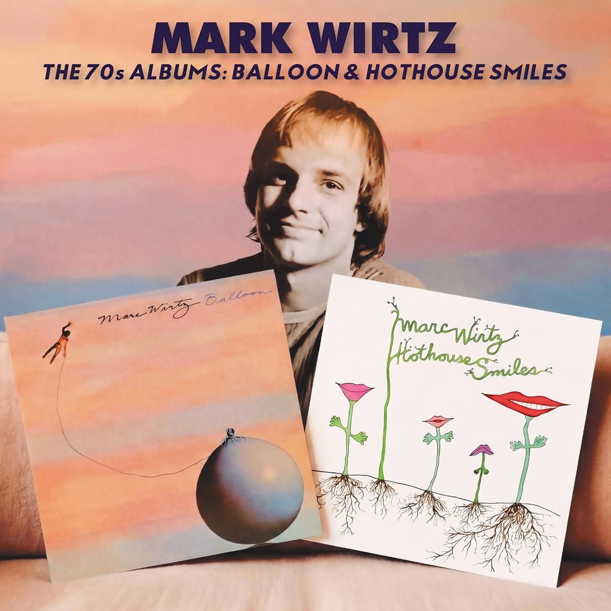 Afbeelding van Mark Wirtz - The 70s Albums: Balloon / Hothouse Smiles