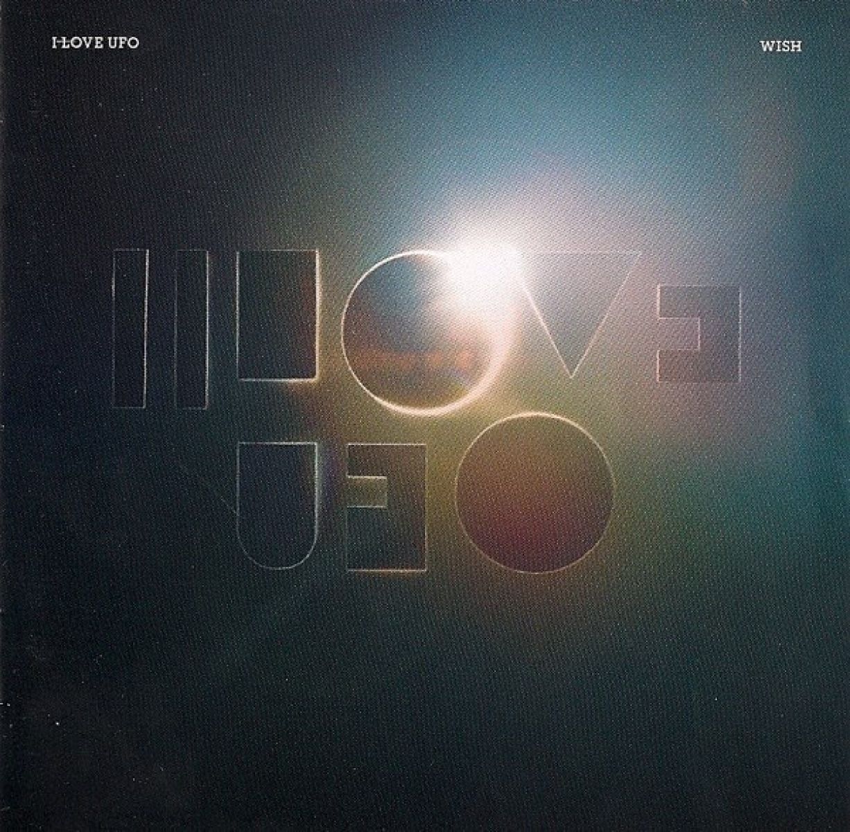 Afbeelding van I Love UFO - Wish