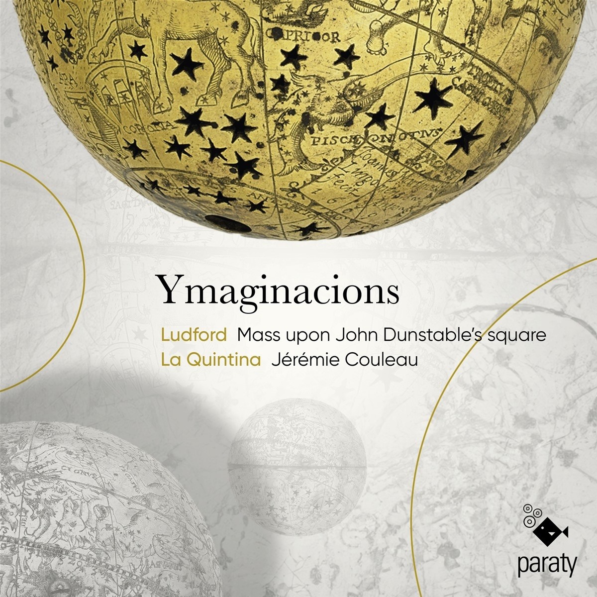 La Quintina, Jérémie Couleau - Ymaginacions (Mass Upon John Dunstable's Square)