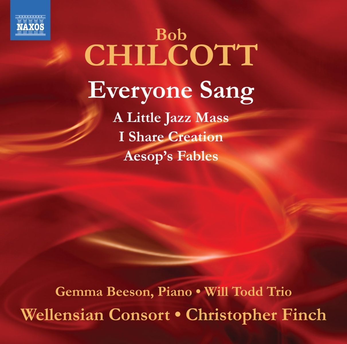 Afbeelding van Gemma Beeson, Wellensian Consort, Will Todd Trio, Christopher Finch - Chilcott: Everyone Sang