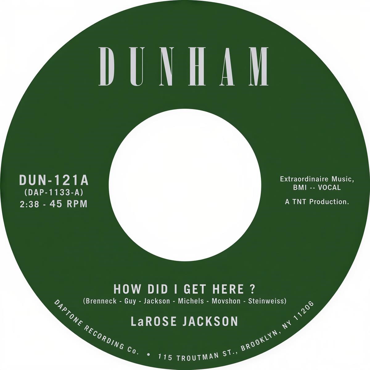 Larose Jackson - How Did I Get Here? B/W Instrumental