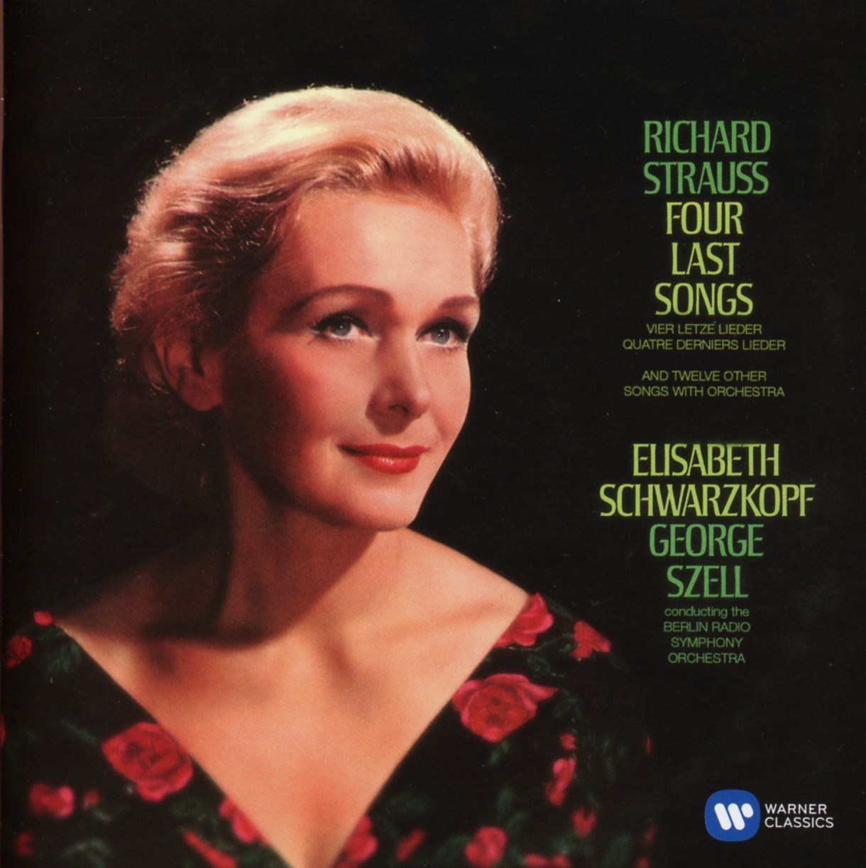 Elisabeth Schwarzkopf, Berlin Radio Symphony Orchestra, George Szell - Strauss: Vier Letzte Lieder