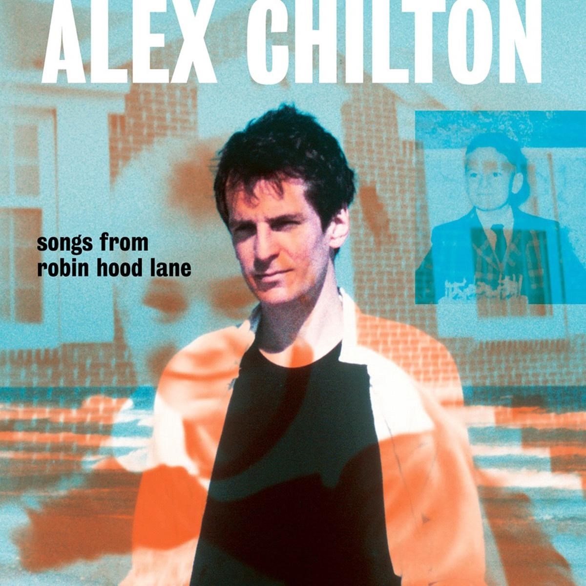 Afbeelding van Alex Chilton - Songs From Robin Hood Lane