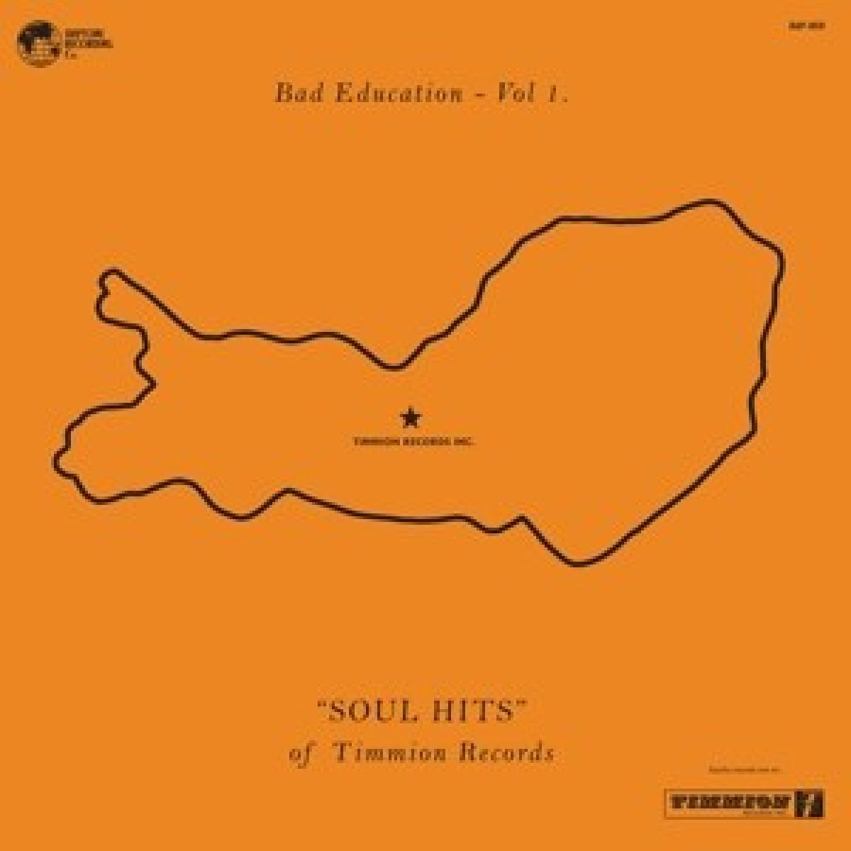 Afbeelding van Various Artists - Bad Education Vol 1. "Soul Hits" Of Timmion Records