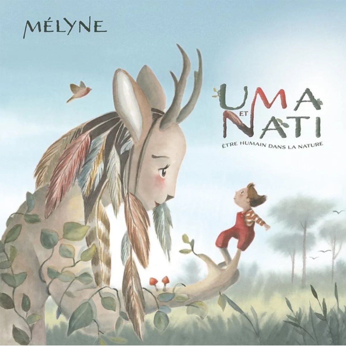 Mélyne - Uma Et Nati: Être humain Dans La Nature