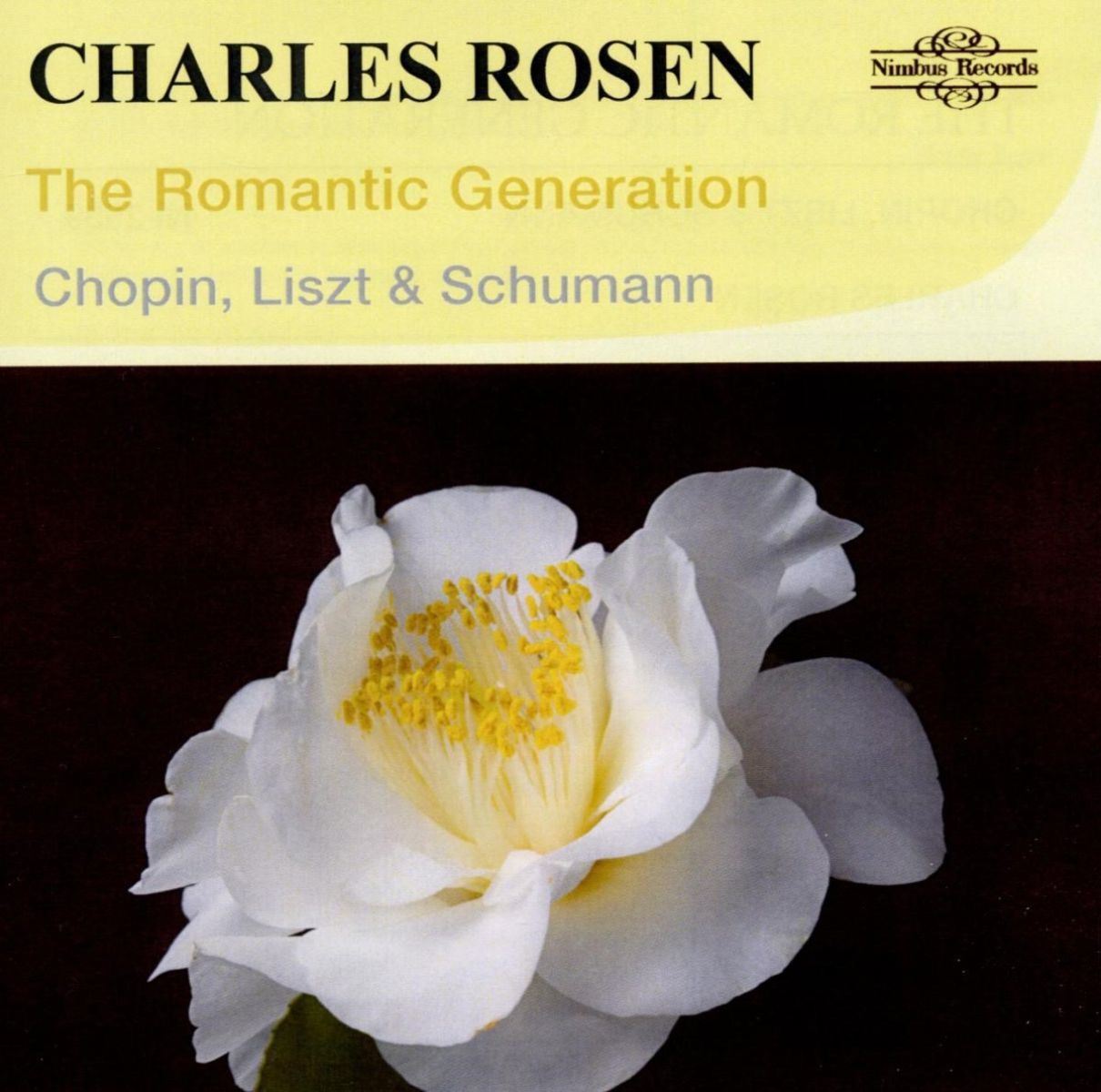 Charles Rosen - Chopin, Liszt & Schumann: The Roman