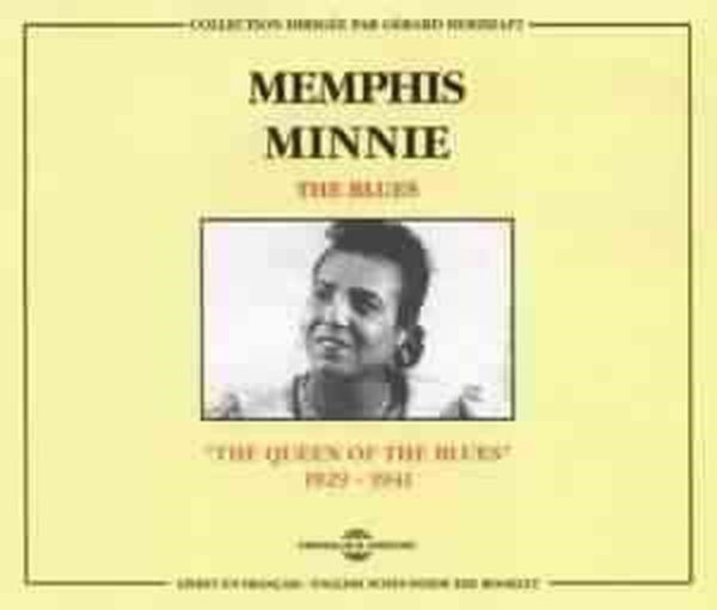 Afbeelding van Memphis Minnie - The Blues : The Queen Of Blues 1929-1941