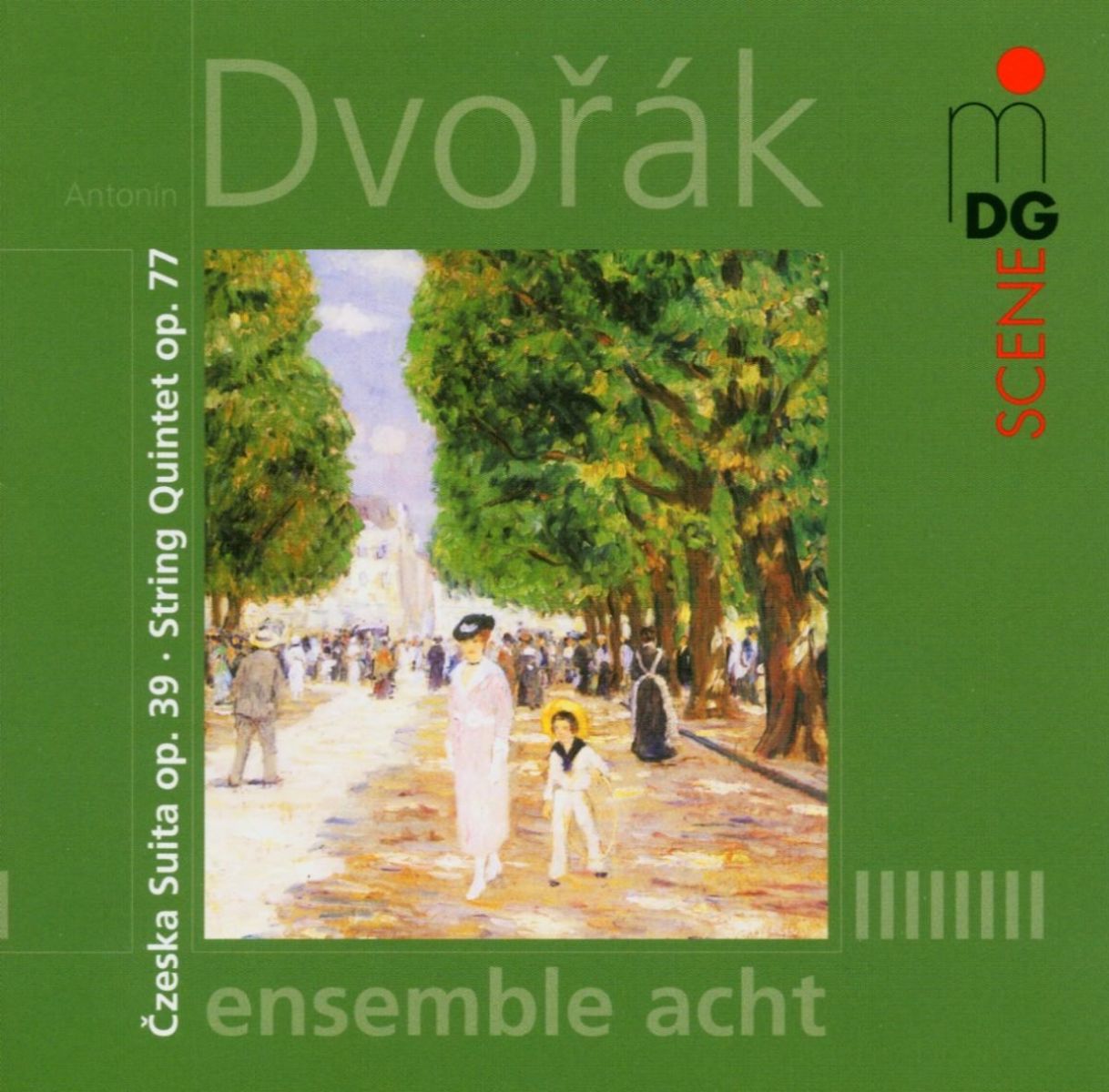 Ensemble Acht - Dvořák: Czeska Suita/Quintett Op.77