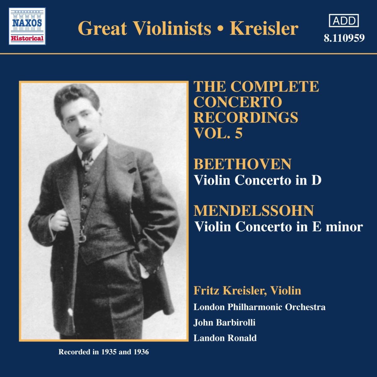 Afbeelding van Fritz Kreisler, London Philharmonic Orchestra, John Barbirolli, Landon Ronald - Complete Concerto Recordings Vol. 5