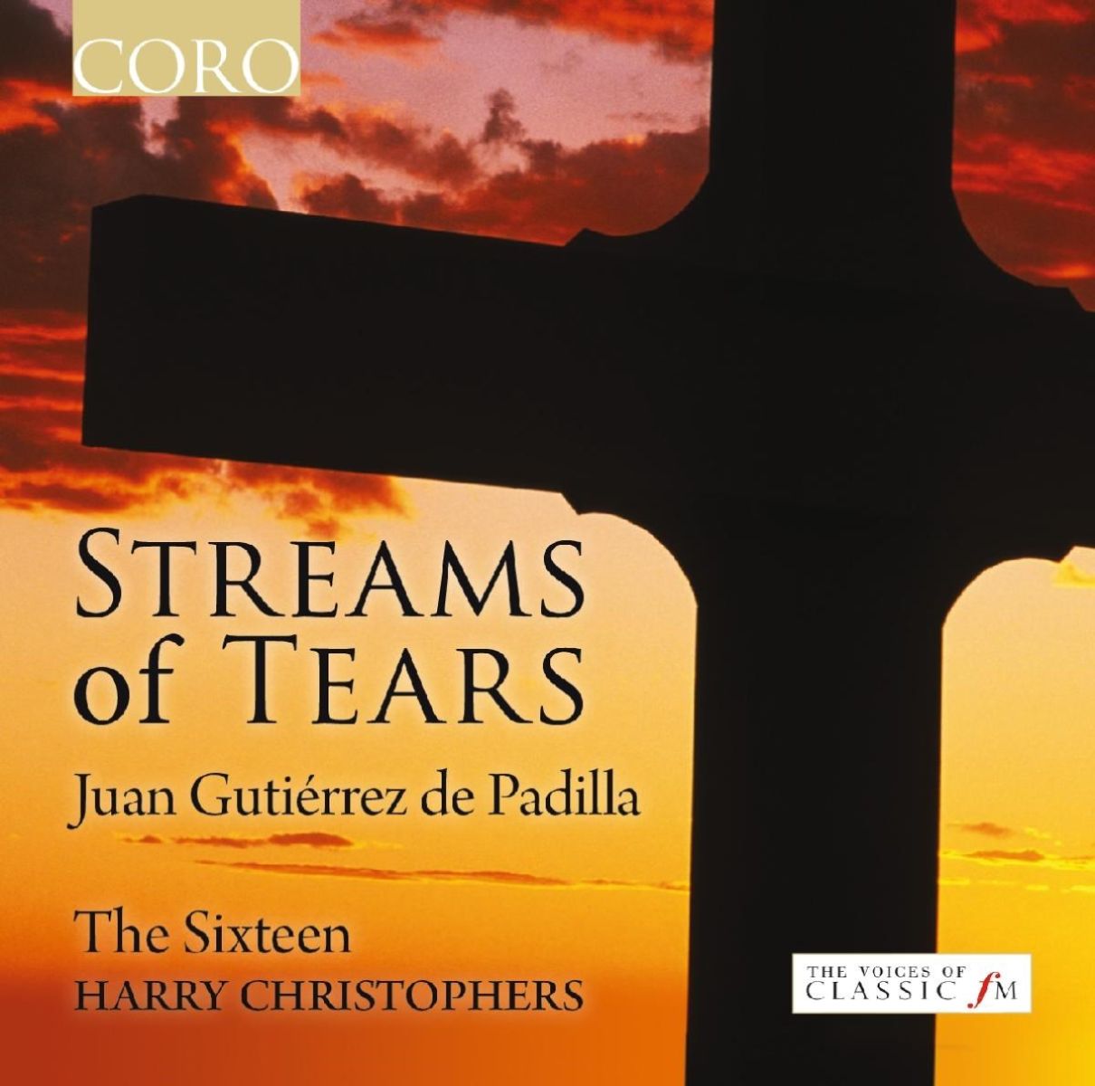 Afbeelding van The Sixteen, Harry Christophers - De Padilla: Streams Of Tears