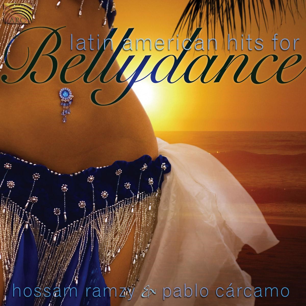 Afbeelding van Hossam Ramzy & Pablo Carcamo - Latin American Hits For Bellydance