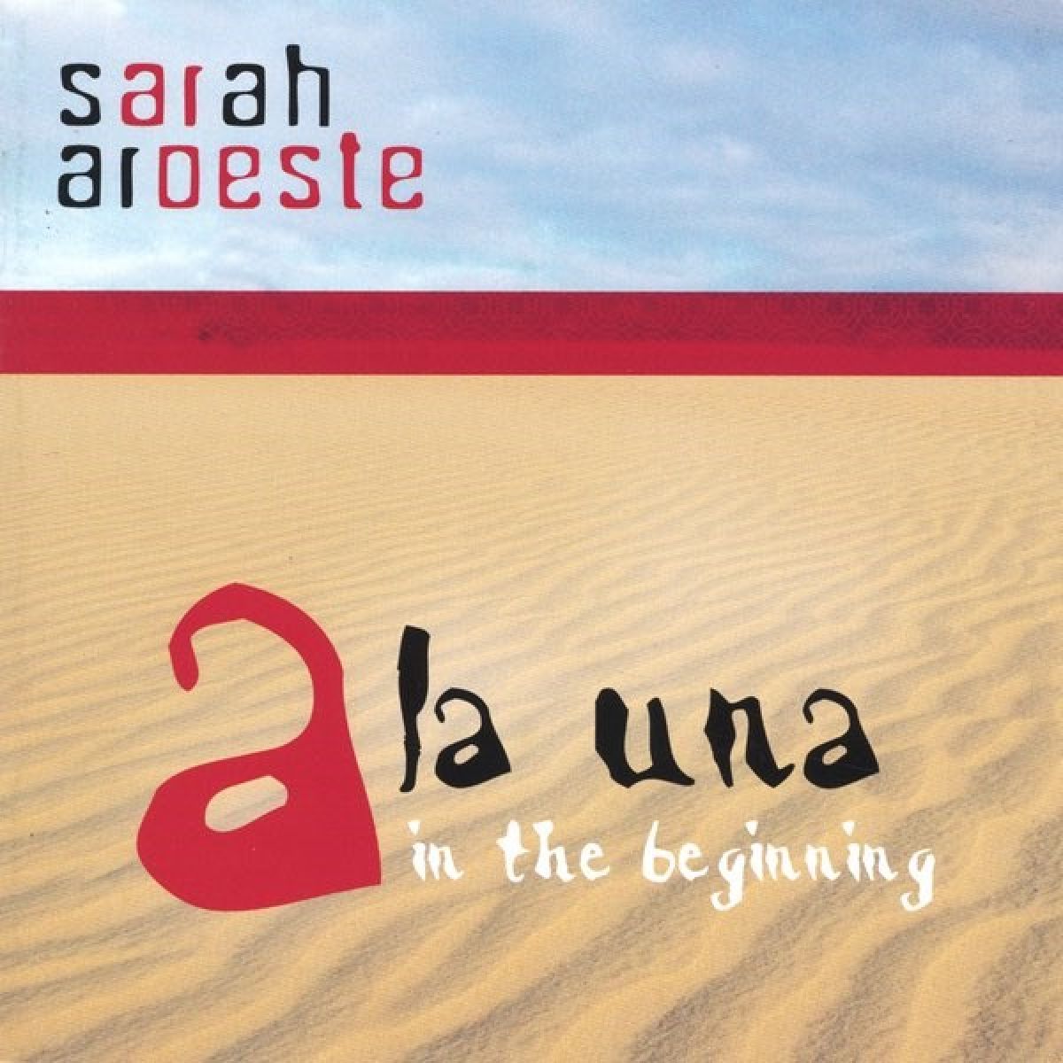 Afbeelding van Sarah Aroeste - A La Una In The Beginning