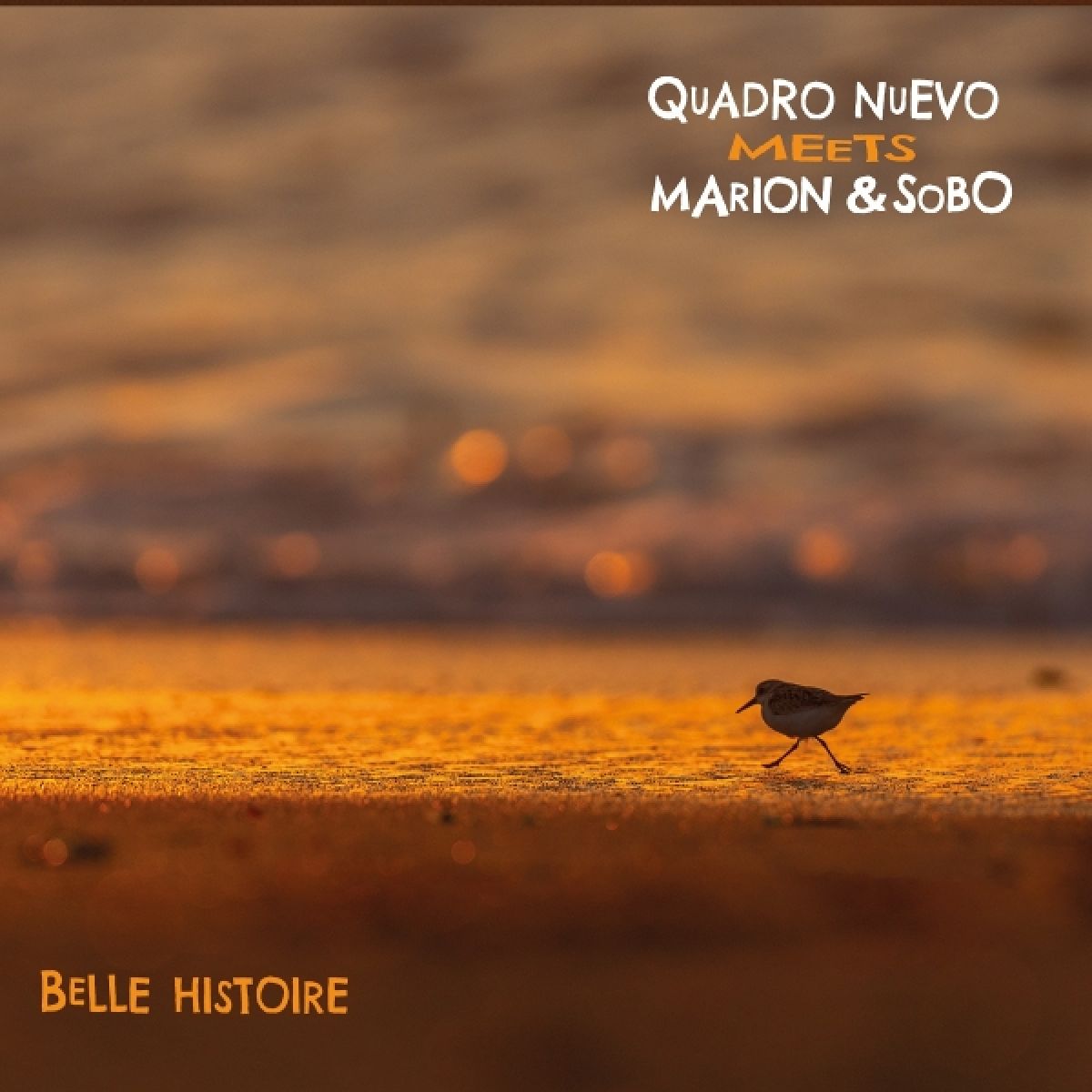 Afbeelding van Quadro Nuevo & Marion & Sobo - Belle Histoire
