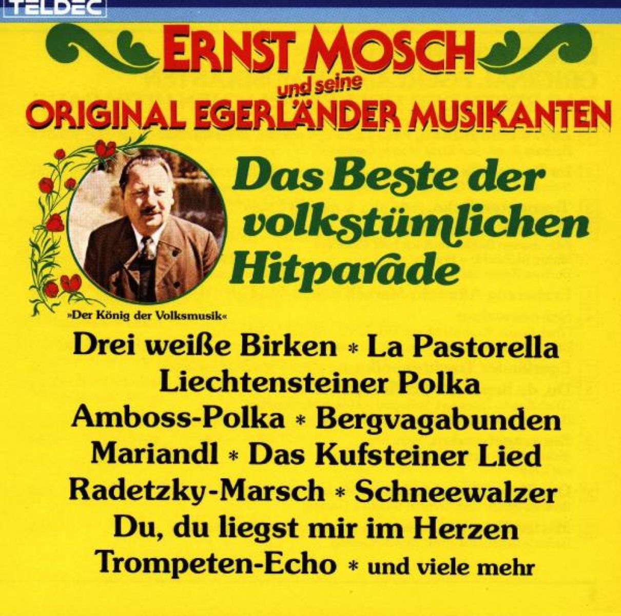 Ernst Mosch & Original Egerländer Musikanten - Das Beste Der Volkstümlichen Hitparade