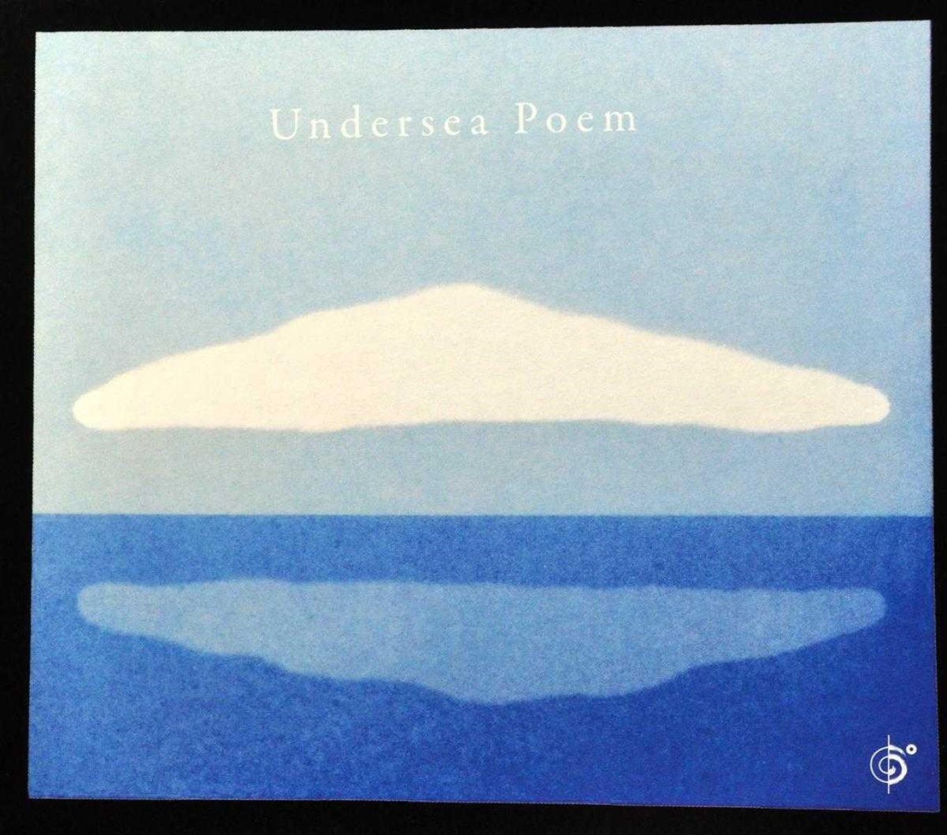 Undersea Poem - Undersea Poem