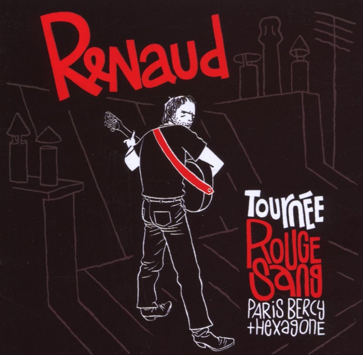Afbeelding van Renaud - Tournée Rouge Sang, Paris Bercy + Hexagone