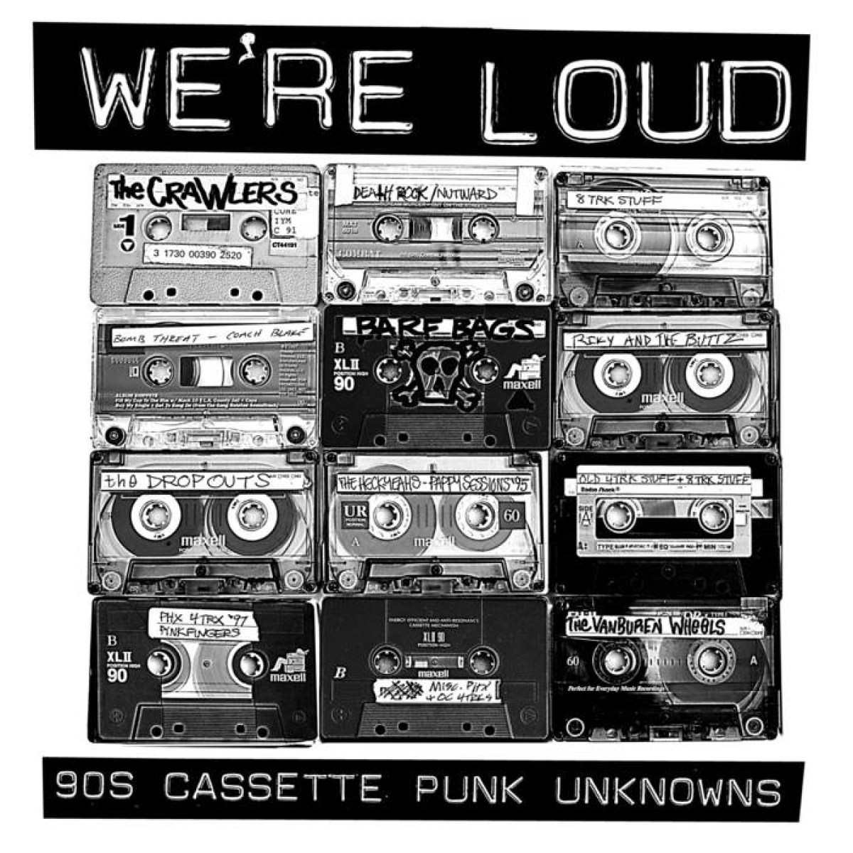 Afbeelding van Various Artists - We're Loud: 90s Cassette Punk Unknowns