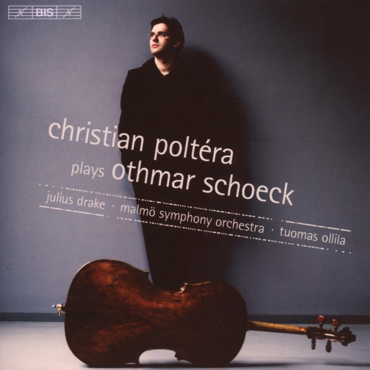 Afbeelding van Christian Poltéra, Malmö Symphony Orchestra, Tuomas Hannikainen - Schoeck: Cello Concerto/Cello Sonata/Six Song