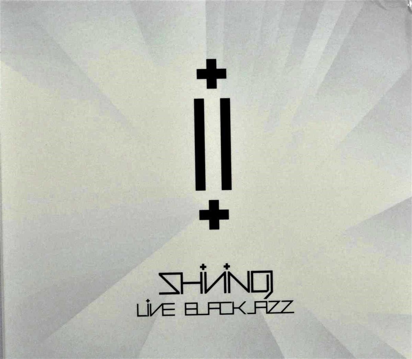 Shining - Live Blackjazz 