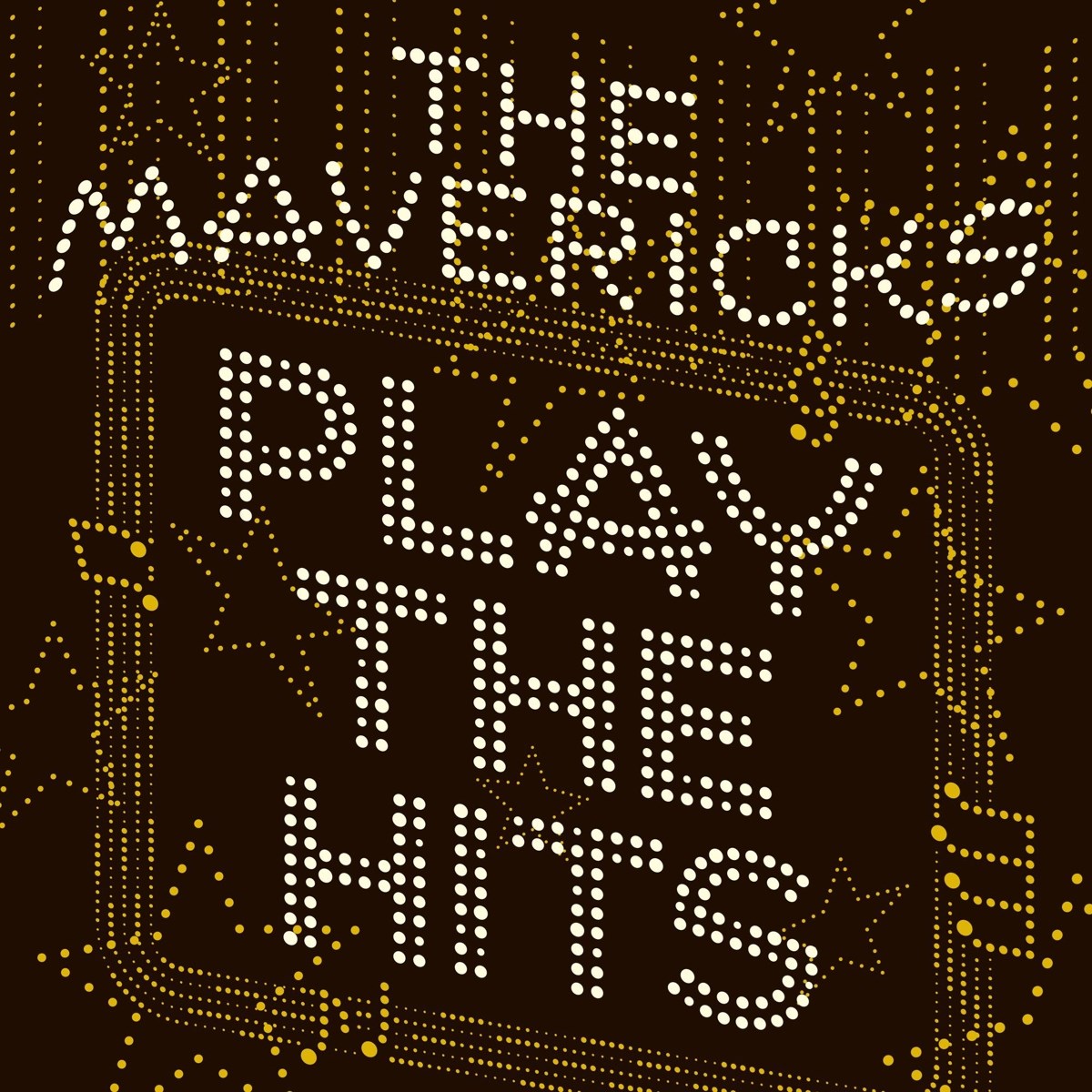 Afbeelding van Mavericks - Play The Hits