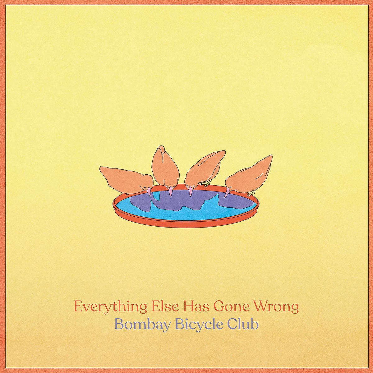Afbeelding van Everything Else Has Gone Wrong
