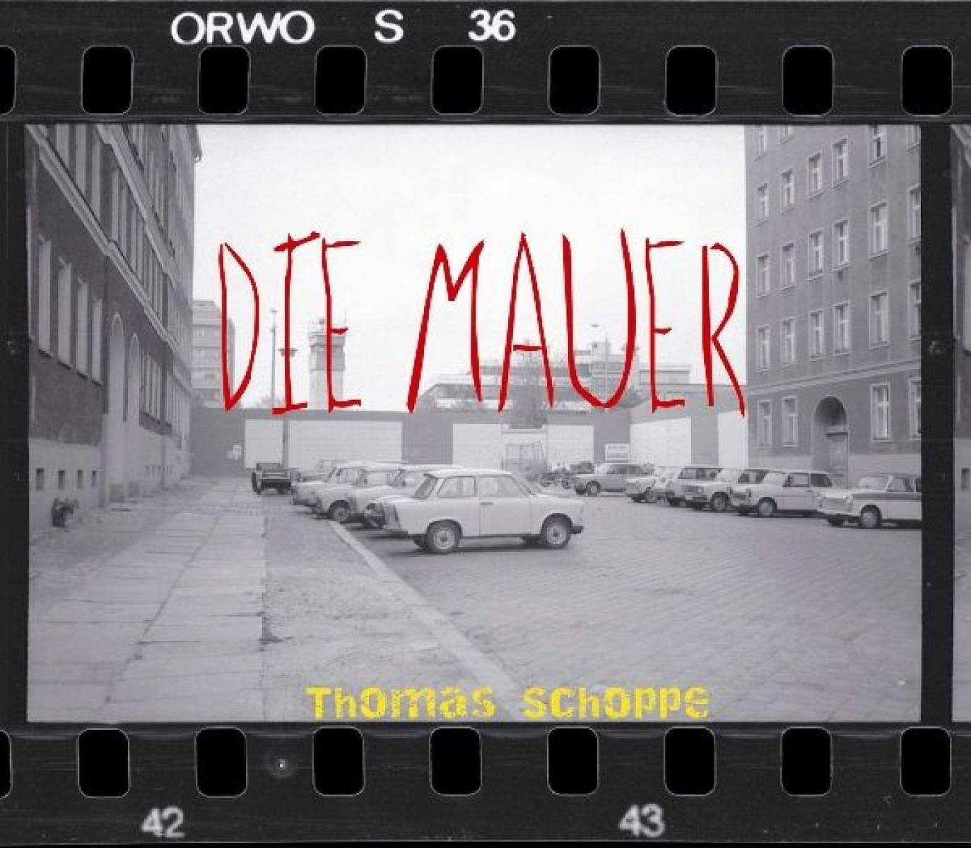 Afbeelding van Thomas Schoppe, Meike Jürgens - Die Mauer