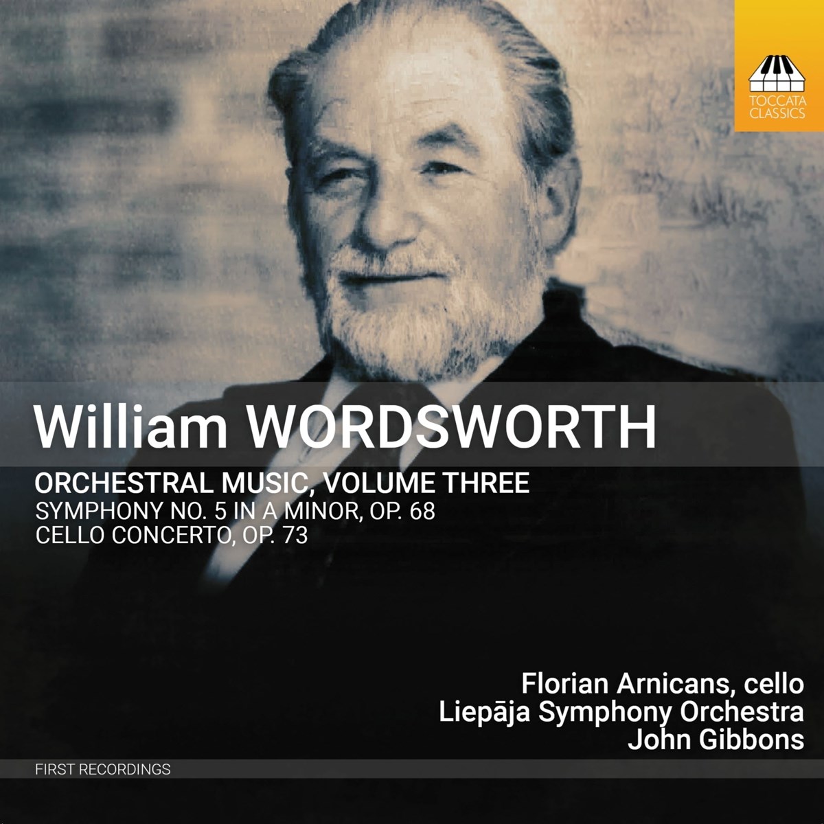 Florian Arnicans, Liepaja Symphony Orchestra, John Gibbons - Wordsworth: Orchestral Music Volume 3