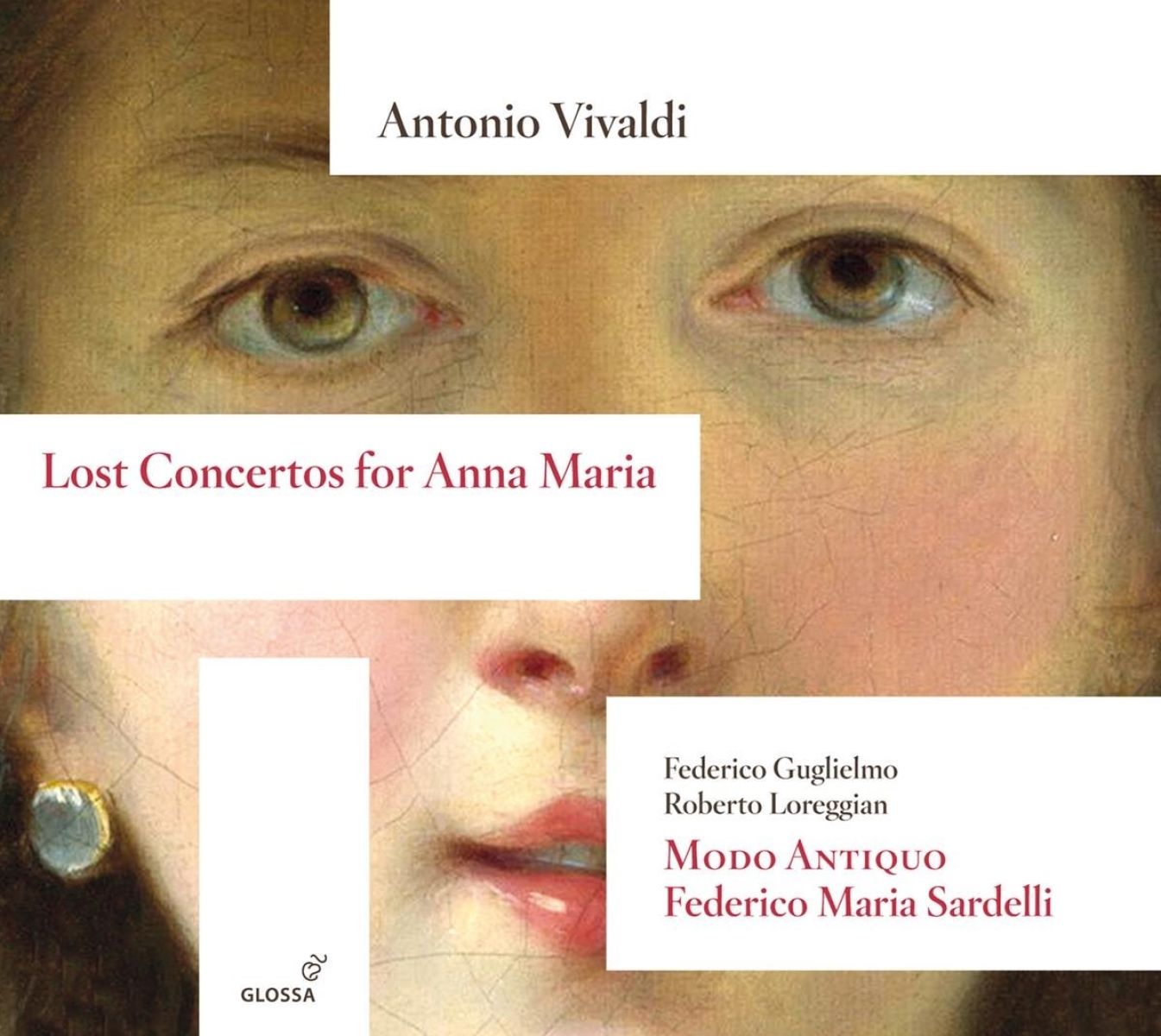 Afbeelding van Modo Antiquo, Federico Maria Sardelli, Federico Guglielmo, Roberto Loreggian - Vivaldi: Lost Concertos For Anna Maria