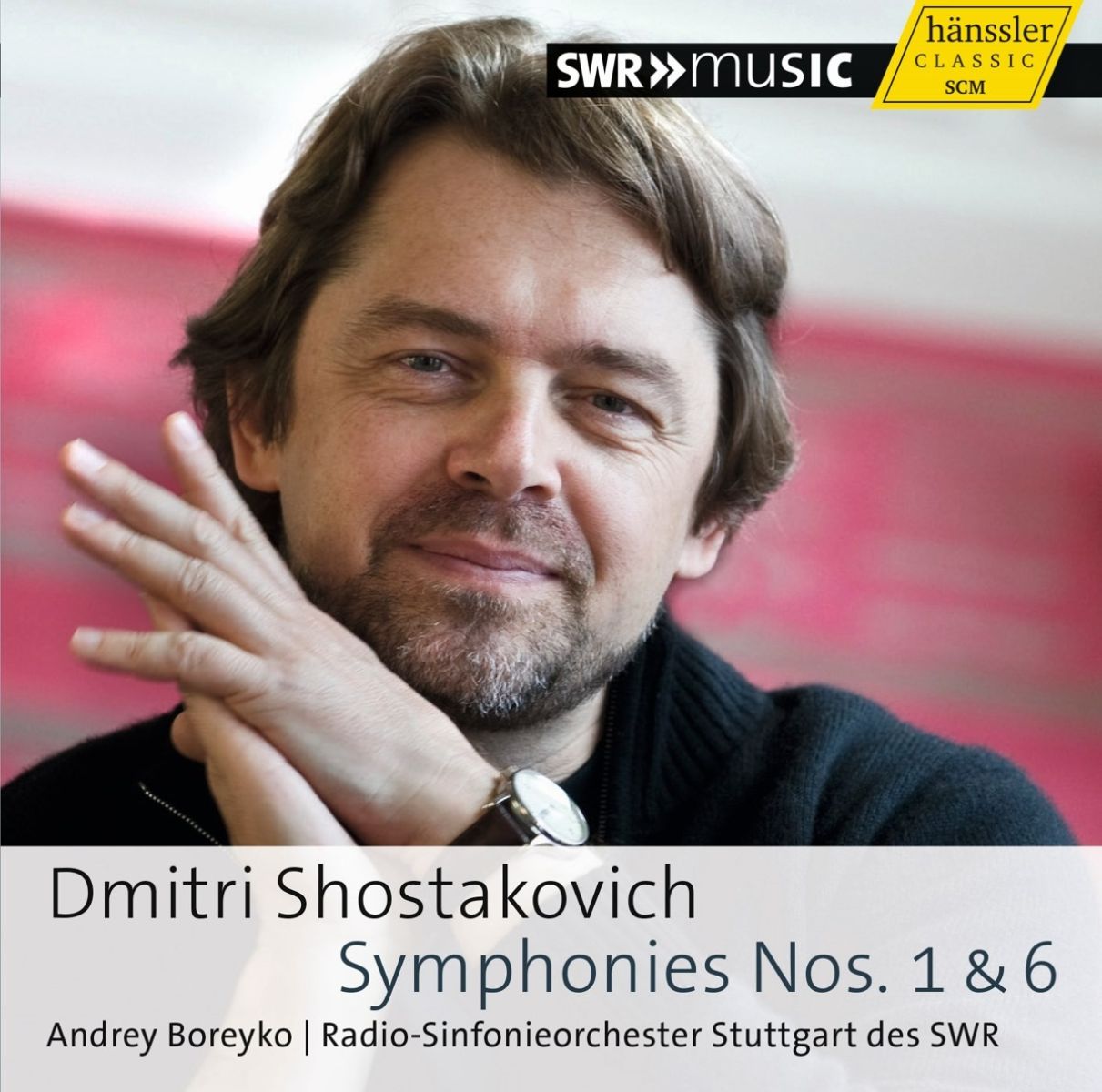 Andrey Boreyko & Rso Stuttgart - Shostakovich: Symphonies 1+6