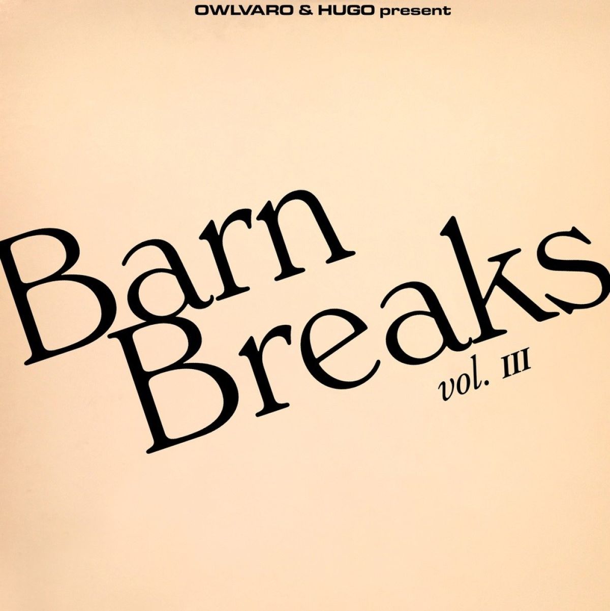 Khruangbin, Owlvaro & Hugo - Barn Breaks Vol. III