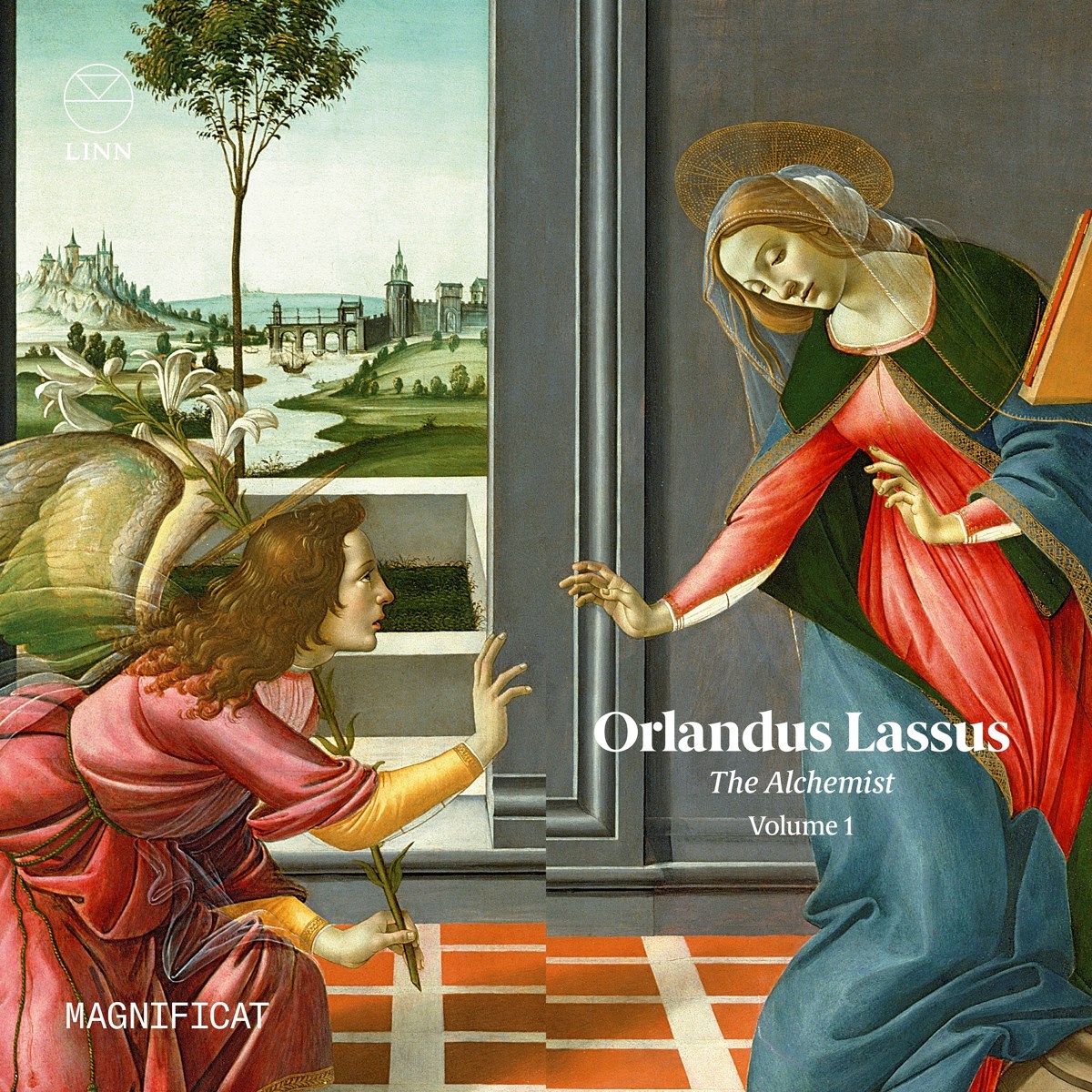 Magnificat, Philip Cave - Lassus: The Alchemist, Volume 1