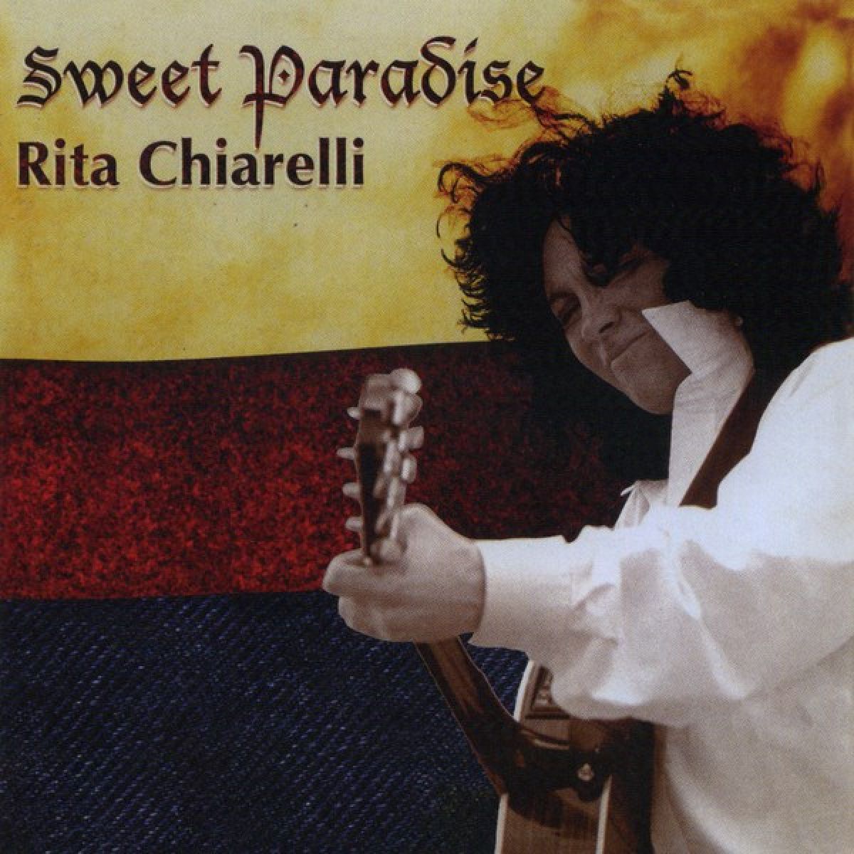 Rita Chiarelli - Sweet Paradise