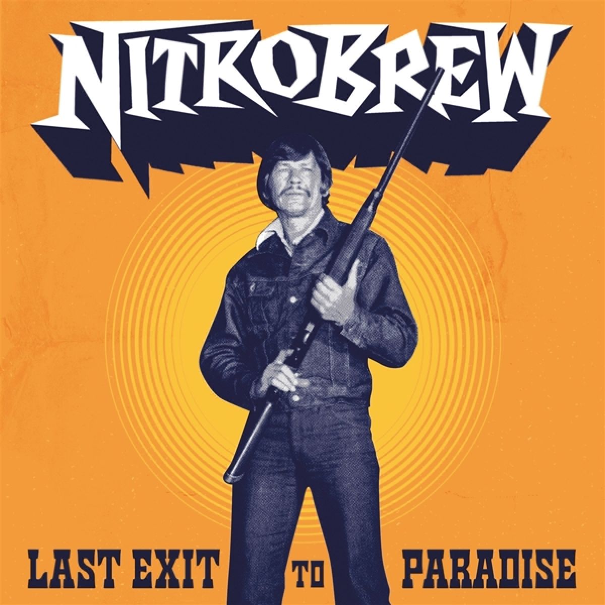 Afbeelding van Nitrobrew - Last Exit To Paradise