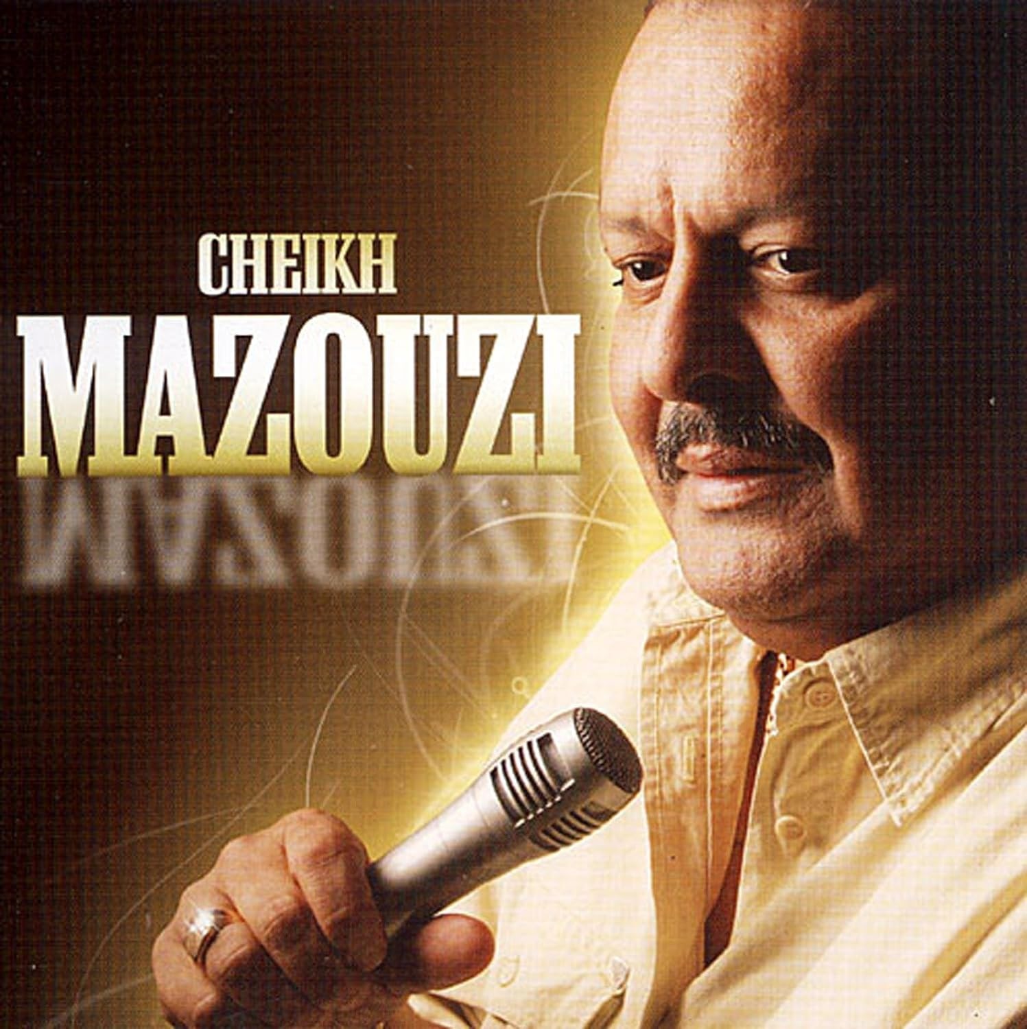 Afbeelding van Cheikh Mazouzi - Ya Achkin