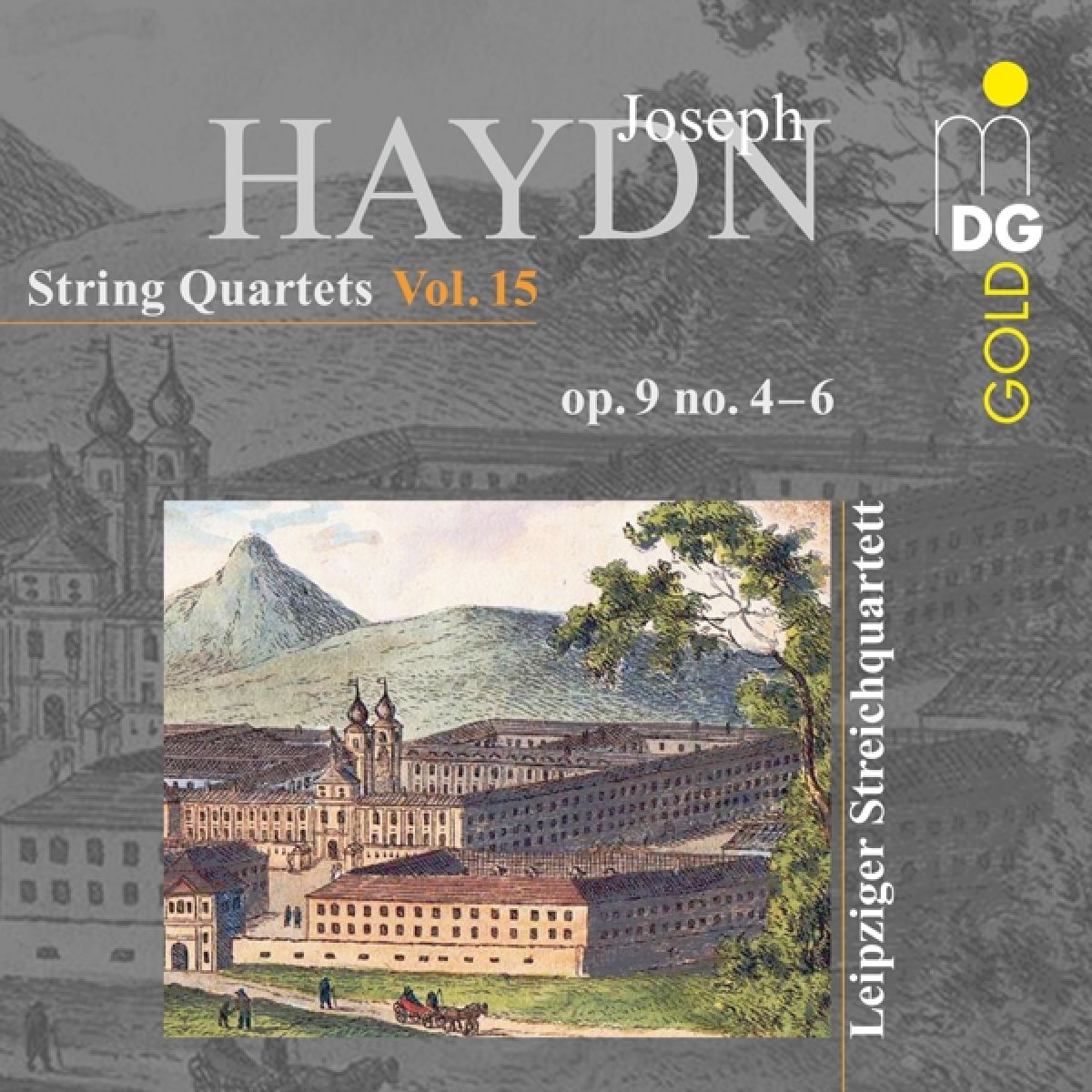 Leipziger Streichquartett "Plus" - String Quartets Vol. 15 Op. 9 Nr. 4 - 6