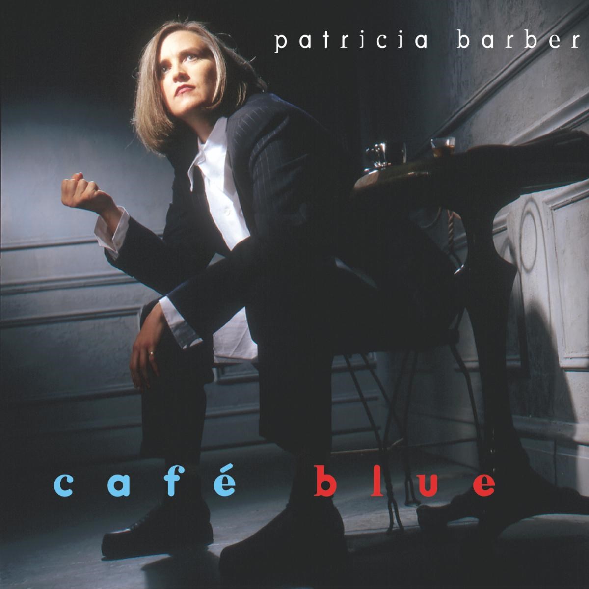 Afbeelding van Patricia Barber - Cafe Blue