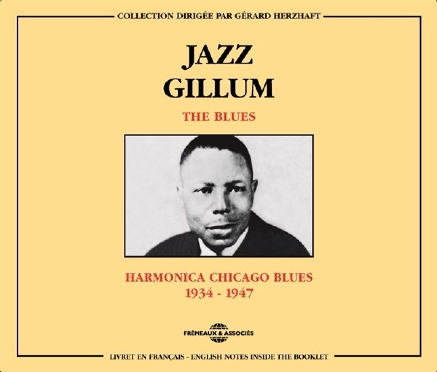 Afbeelding van Jazz Gillum - The Blues : Harmonica Chicago Blues 1934-1947