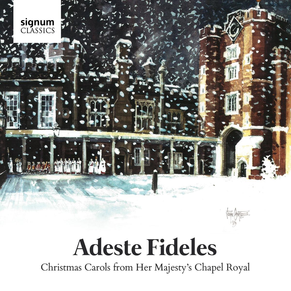 Afbeelding van Choir Of Her Majesty's Chapel Royal - Adeste Fideles - Christmas Carols From Her Majesty