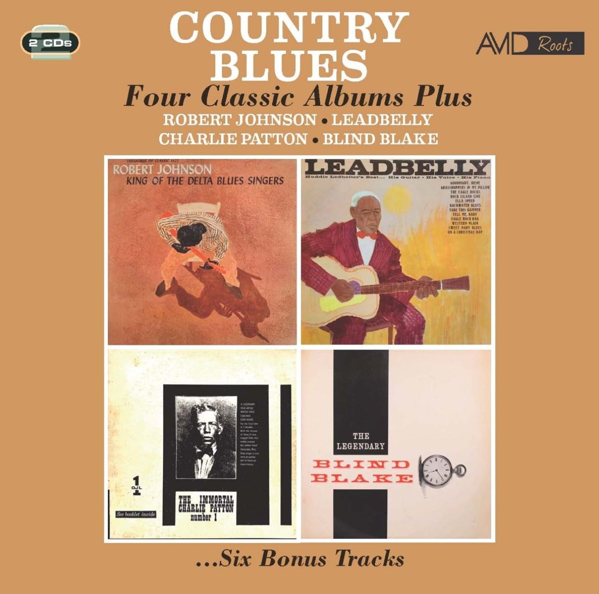 Robert Johnson, Leadbelly & Charlie Patton & Blind Rake - Country Blues: Four Classic Albums Plus Six Bonus Tracks