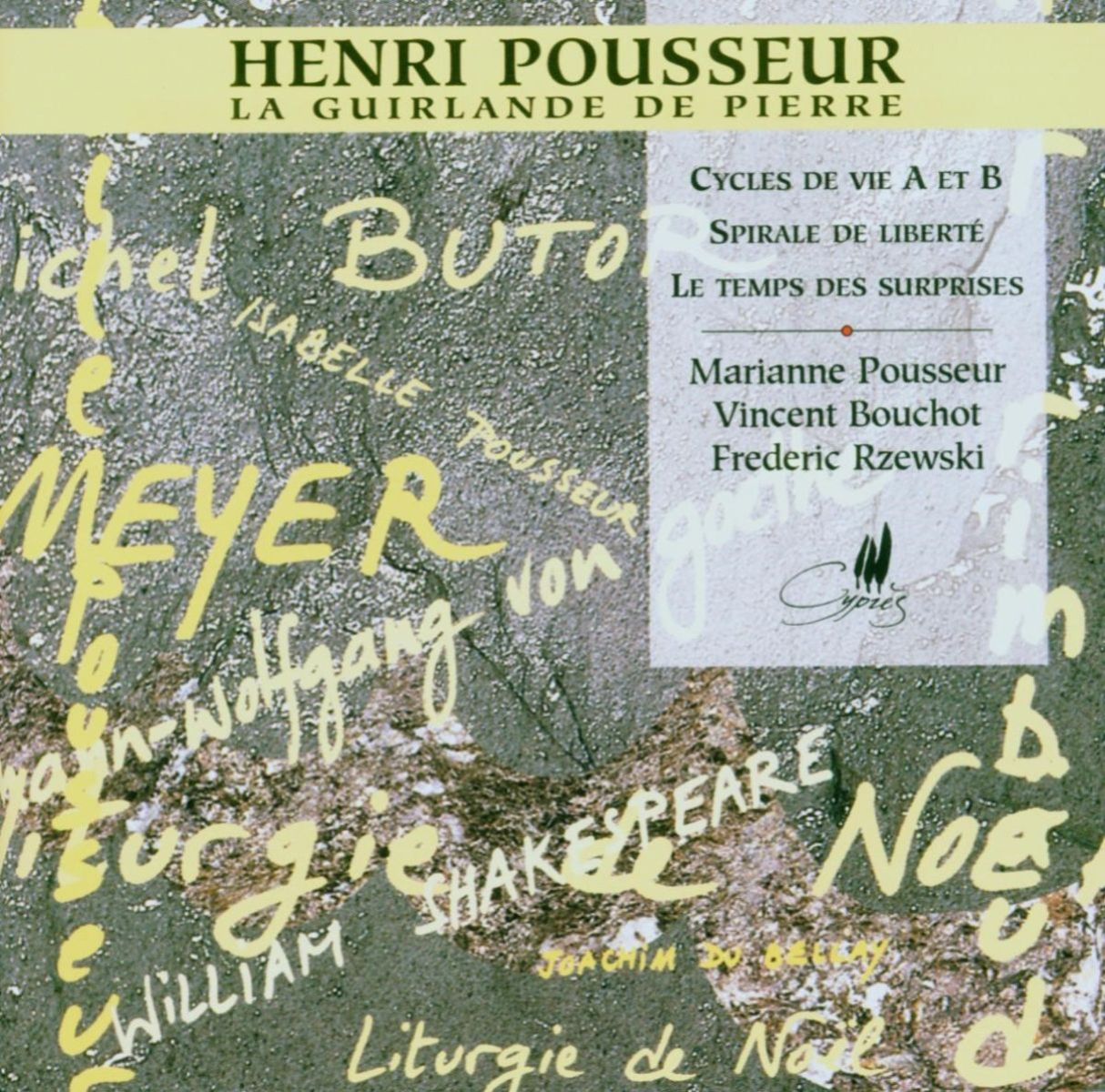 Afbeelding van Marianne Pousseur, Vincent Bouchot, Frederic Rzewski - Henri Pousseur: La Guirlande De Pierre