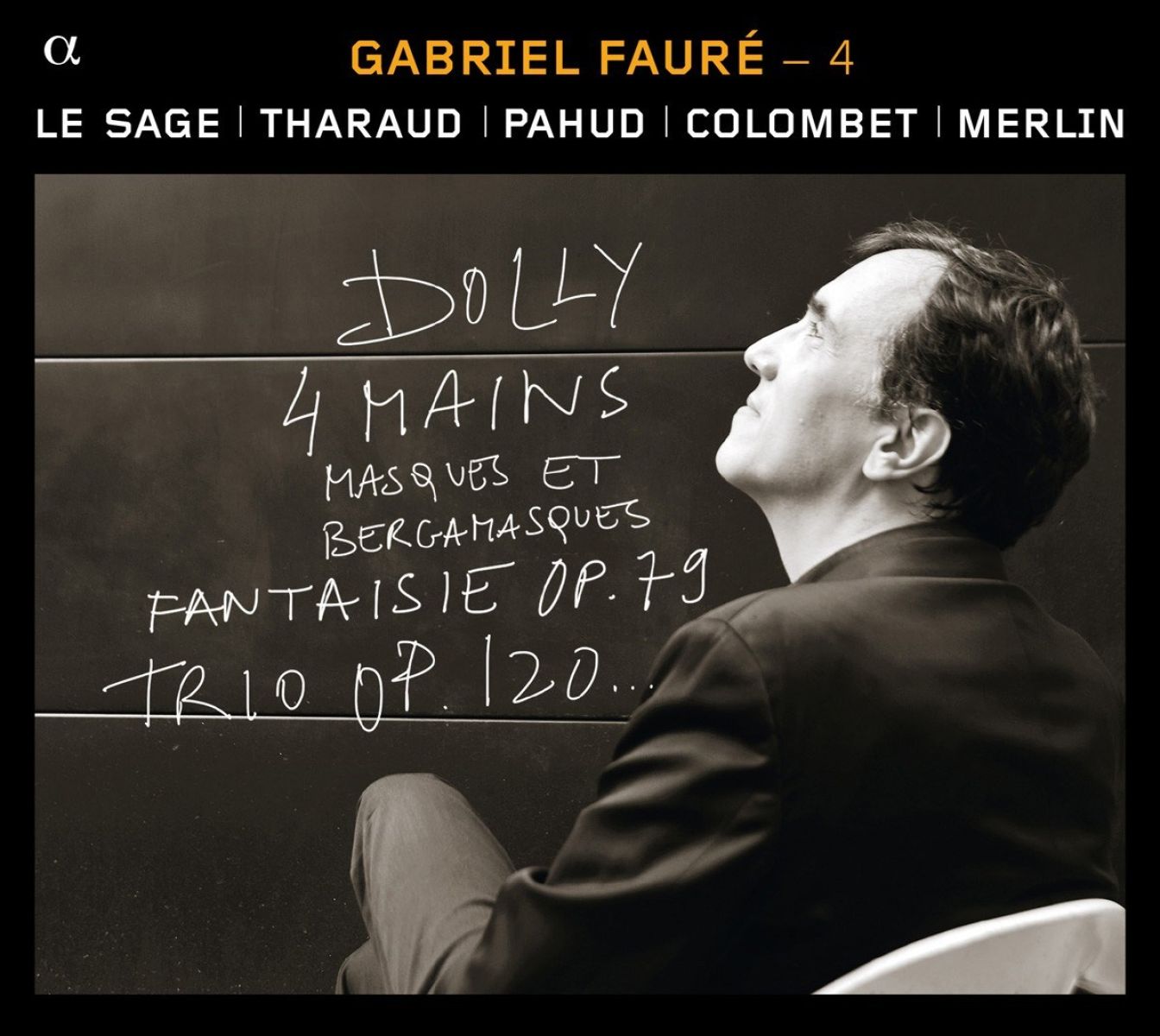 Afbeelding van Éric Le Sage, Alexandre Tharaud, Emmanuel Pahud, Pierre Colombet, Raphaël Merlin - Fauré: Duos Et Trios Avec Piano